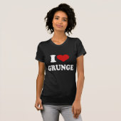 T-shirt I Love Grunge (Devant entier)