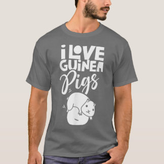 T-shirt I Love Guinée Pigs Animal Cute