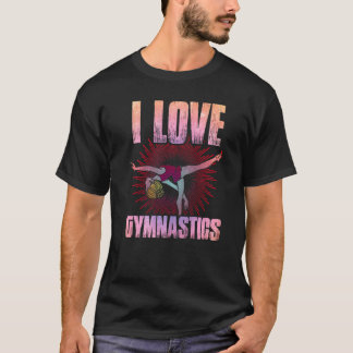 T-shirt I Love Gymnastique Gymnastique Gymnaste Tumbling T