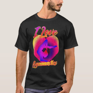 T-shirt I Love Gymnastique Gymnastique Gymnaste Tumbling T