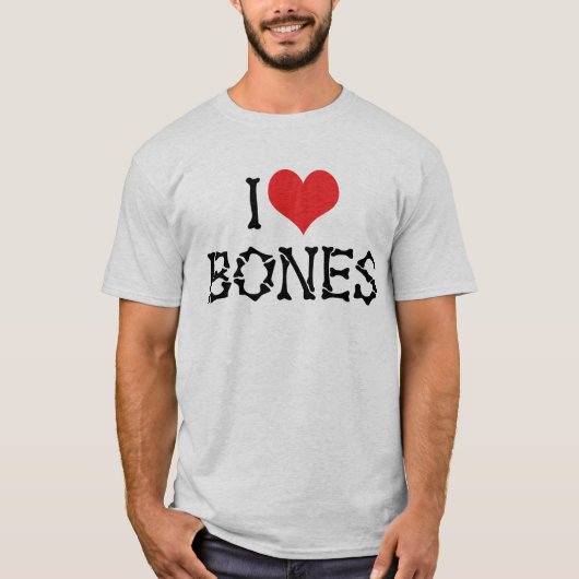 T-shirt I Love Heart Bones - Chiropractor Archeology Lover (Devant)