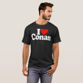 T-shirt I Love Heart Conan Nom Tee (Devant entier)