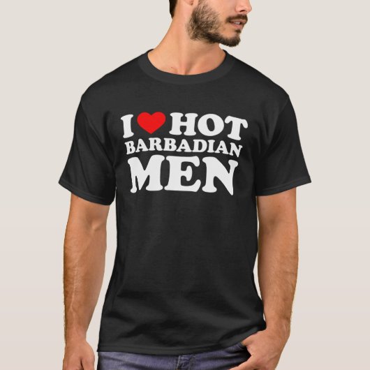 T-shirt I Love Hot Barbadian Men (Devant)