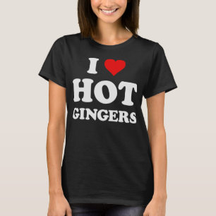 T-shirt I Love Hot Gingers Funny Cool Redhead