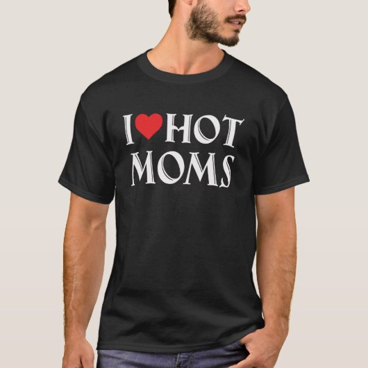 T-shirt I Love Hot Moms Funny Red Heart Love Moms Funny Pu (Devant)
