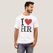 T-shirt I ❤️ Love HR Custom (Devant entier)