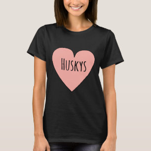 T-shirt I Love Huskys Cute Husky Chien Maman Forme de coeu