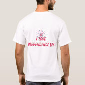 T-shirt I love independence day (Dos)