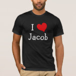 T-shirt I Love Jacob<br><div class="desc">"I Love Jacob" conception cardiaque. De mignonnes idées cadeaux d'anniversaire.</div>