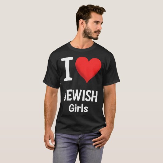 T-shirt I Love Jewish Girls Funny Hanukkah (Devant entier)