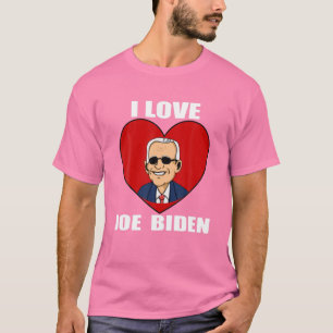 T-shirt I Love Joe Biden Heart - Pro President Joe Biden
