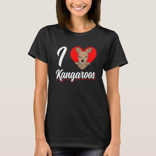 T-shirt I Love Kangaroos Animal Kangaroo Australie (Devant)