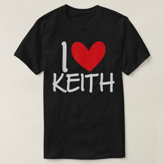 T-shirt I Love Keith Name Personalized Men Guy BFF Friend (Design devant)
