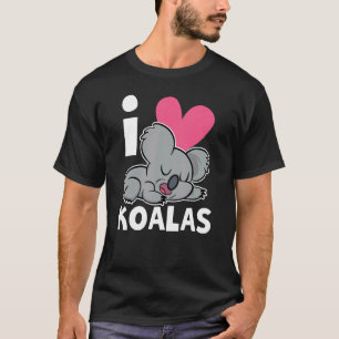 T-shirt I Love Koalas mignon animal Koala Koala Ours