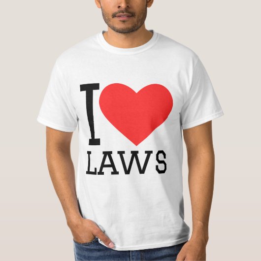 T-shirt I love laws (Devant)