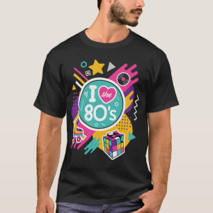 T-shirt I Love Les 80s 80s Vêtements pour femmes et hommes