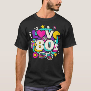 T-shirt I Love Les années 80 Vintages 1980 Retro Party Fem