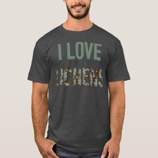 T-shirt I Love Lichens 