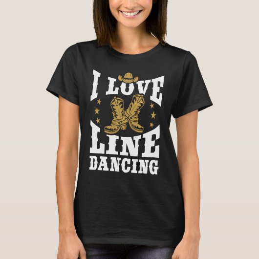 T-shirt I Love Line Dancing Line Dance (Devant)