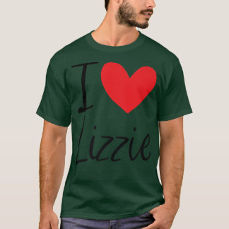 T-shirt I Love Lizzie Nom Fille Personnalisée Femme BFF Fr