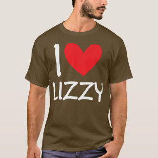 T-shirt I Love Lizzy Nom Personnalisé Fille Femme BFF Frie