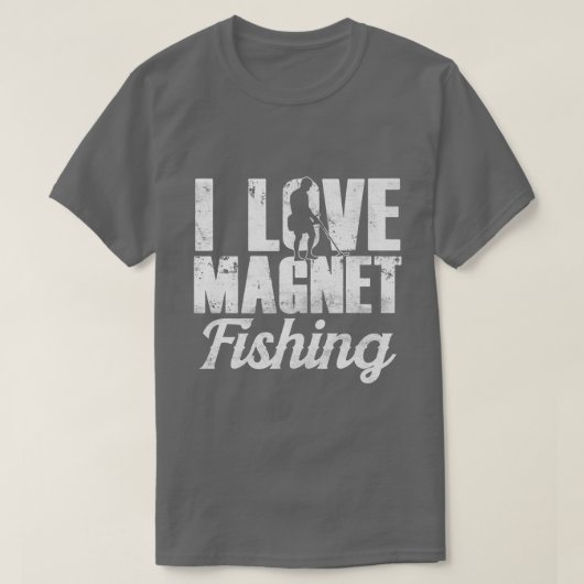 T-shirt I Love Magnet Pêche Magnets Pêcheur Fisher Pré (Design devant)