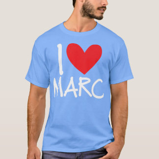 T-shirt I Love Marc Nom Hommes Personnalisés Guy BFF Ami H