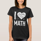 T-shirt I Love Math  2 (Devant)