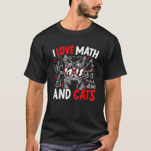 T-shirt I Love Math And Cats Math Math Cat 1