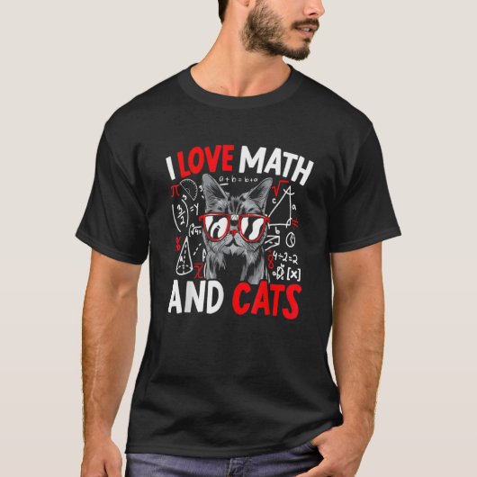 T-shirt I Love Math And Cats Math Math Cat 1 (Devant)