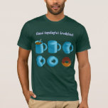 T-shirt I love mathematics<br><div class="desc">Good topologist breakfast</div>