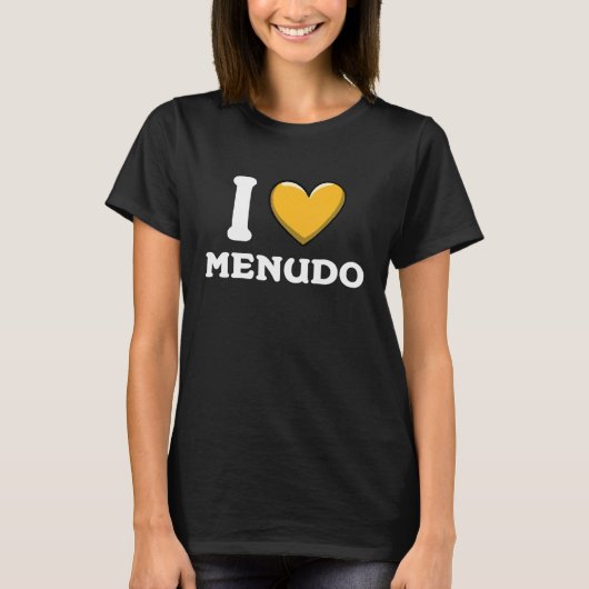 T-shirt I Love Menudo Mexican Food 14 (Devant)