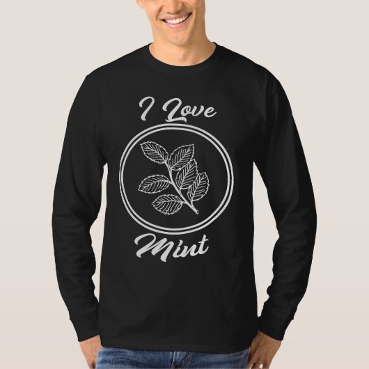 T-shirt I Love Mint Cooking Essential Oil For Chefs (Devant)