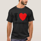 T-shirt I Love Mohammad (Devant)