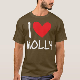 T-shirt I Love Molly Nom Fille Personnalisée Femme BFF Fri