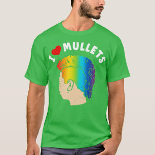 T-shirt I Love Mullets Funny Mullet Rainbow Pride Hair Sty