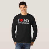T-shirt I Love My a Commander  with Heart (Devant entier)