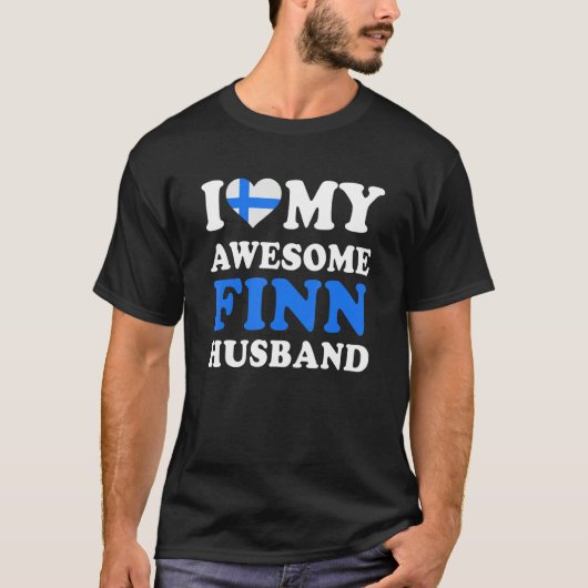 T-shirt I love My Awesome Finn Husband Funny (Devant)