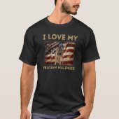 T-shirt I Love My Belgian Malinois Papa Maman American Fla (Devant)