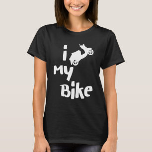 T-shirt I Love My Bike Scooter Moto Moped Hommes Femmes