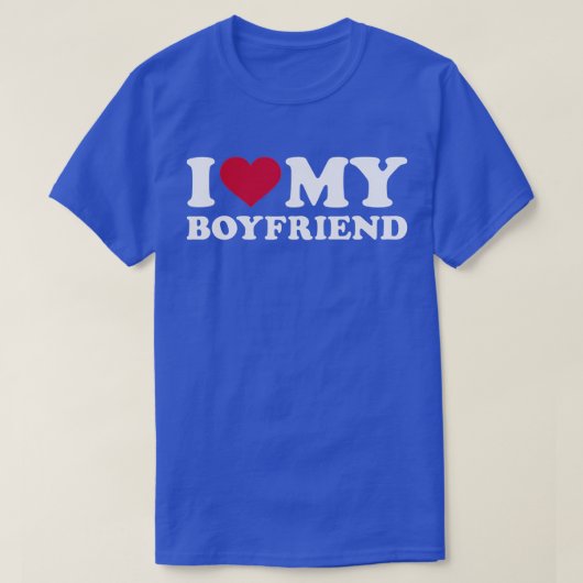T-shirt I love my boyfriend (Design devant)