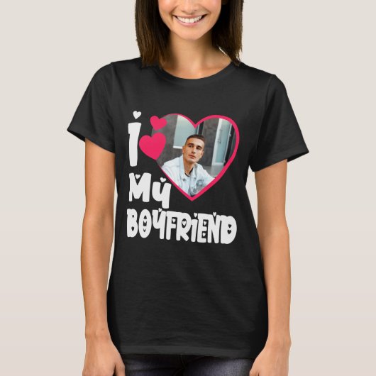 T-shirt I Love My Boyfriend D Photo  (Devant)