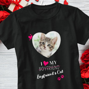 T-shirt I Love My Boyfriend's Cat Custom Photo