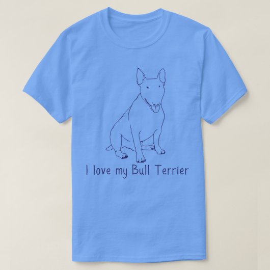 T-shirt I Love My Bull Terrier Chien race Propriétaire Lov (Design devant)