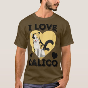 T-shirt I Love My Calico mignon cadeau Amoureux des chats