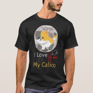 T-shirt I Love my Calico Pleine lune graphique Chats Calic