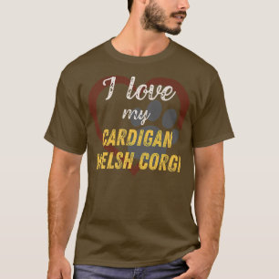T-shirt I Love My Cardigan Welsh Corgidog Lover473