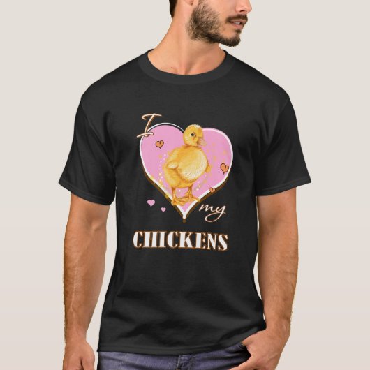 T-shirt I Love My Chickens fan (Devant)