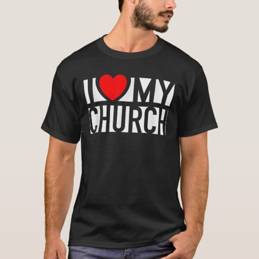 T-shirt I Love My Church Family Sunday Christian Support W (Devant)