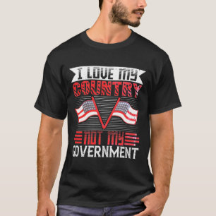 T-shirt  I love my country, not my government-01